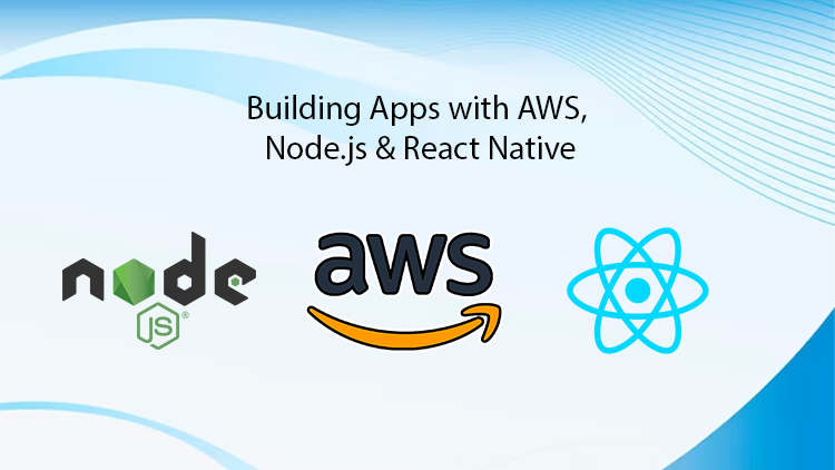 Mobile app development with AWS, Node.js, and React Native